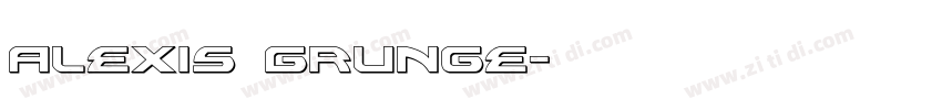 Alexis Grunge字体转换